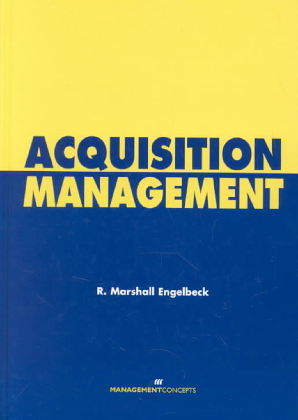 Acquisition Management 1st Edition – PDF/EPUB Version Downloadable Acquisition Management 1st Edition – PDF/EPUB Version Downloadable - Image 1