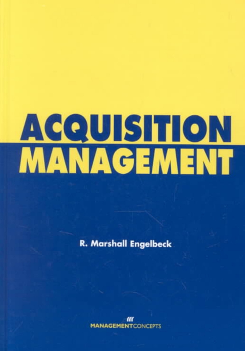 Acquisition Management 1st Edition â€“ PDF/EPUB Version Downloadable