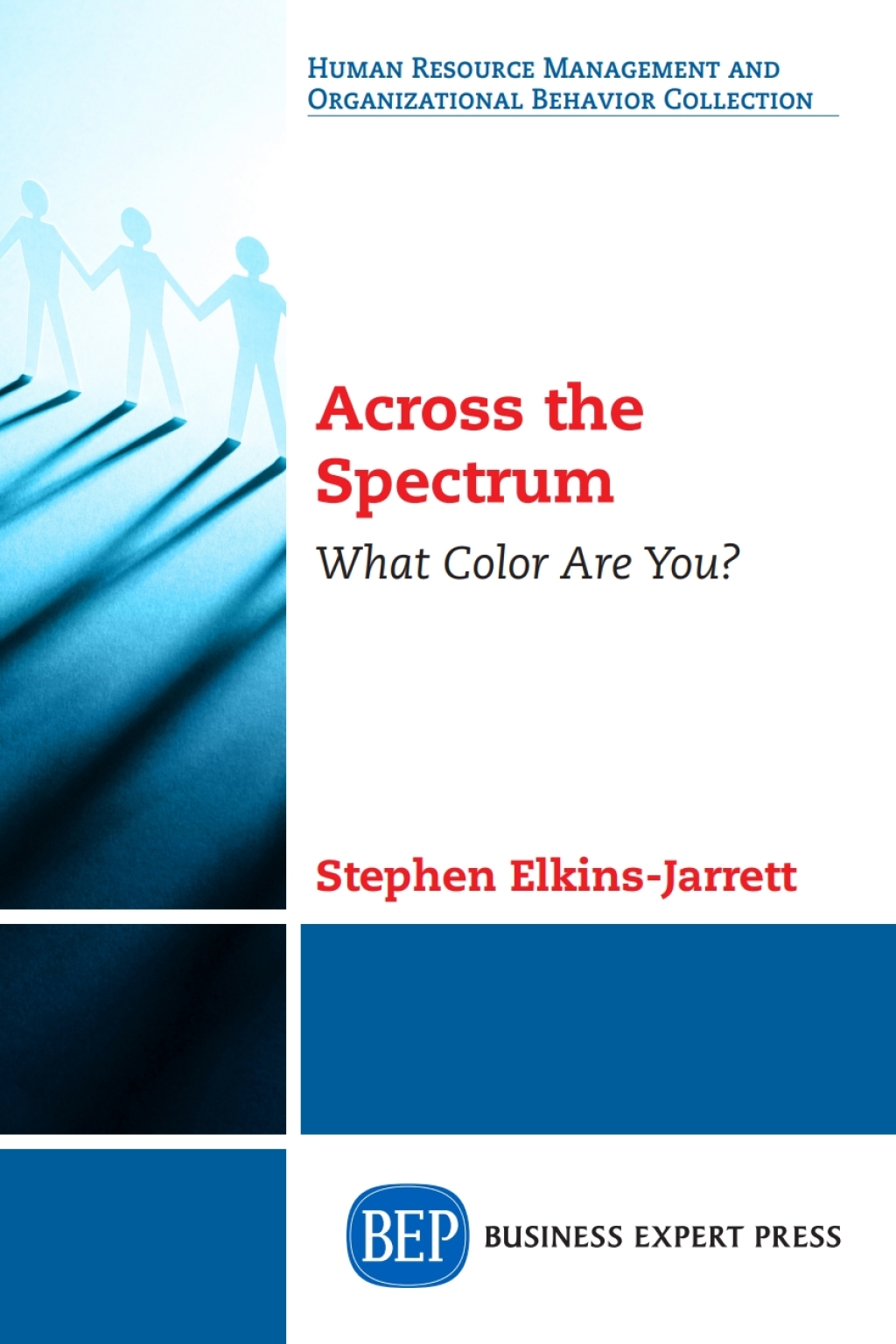 Across the Spectrum What Color Are You? - (PDF/EPUB Version)