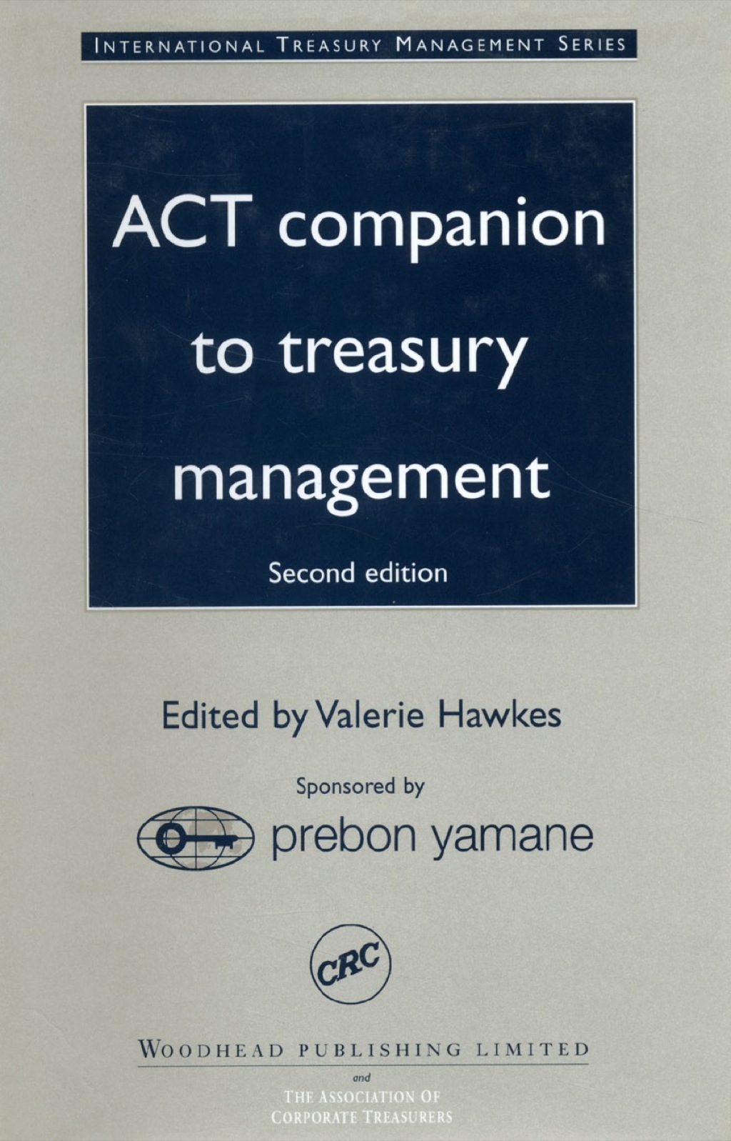 Act Companion to Treasury Management â€“ PDF/EPUB Version Downloadable