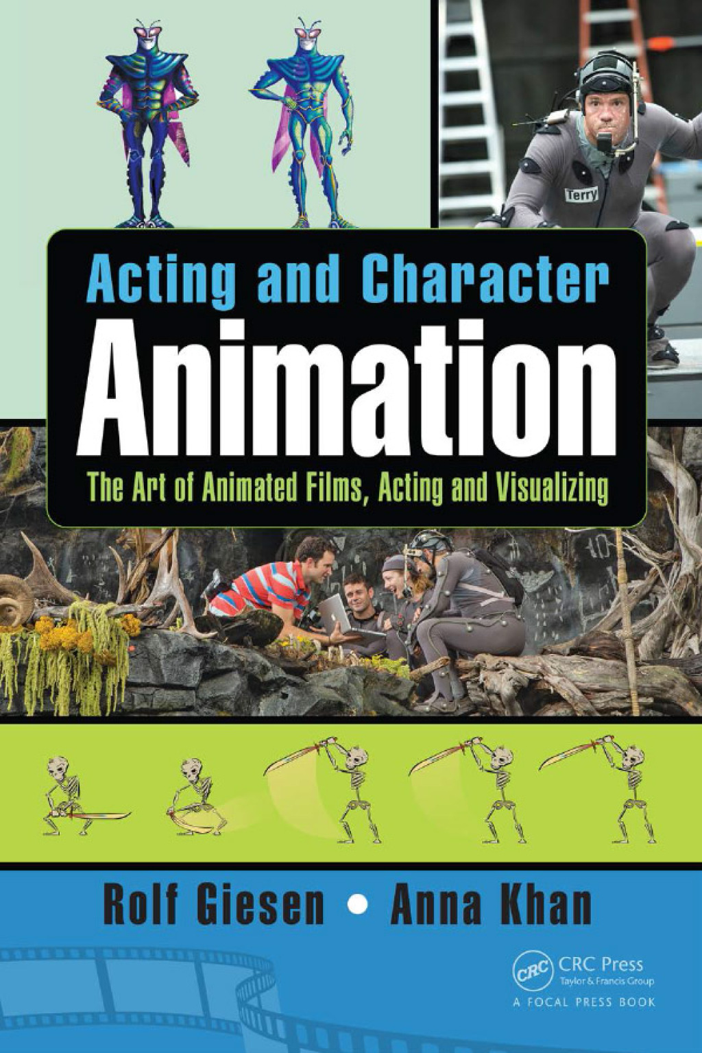 Acting and Character Animation The Art of Animated Films, Acting and ...