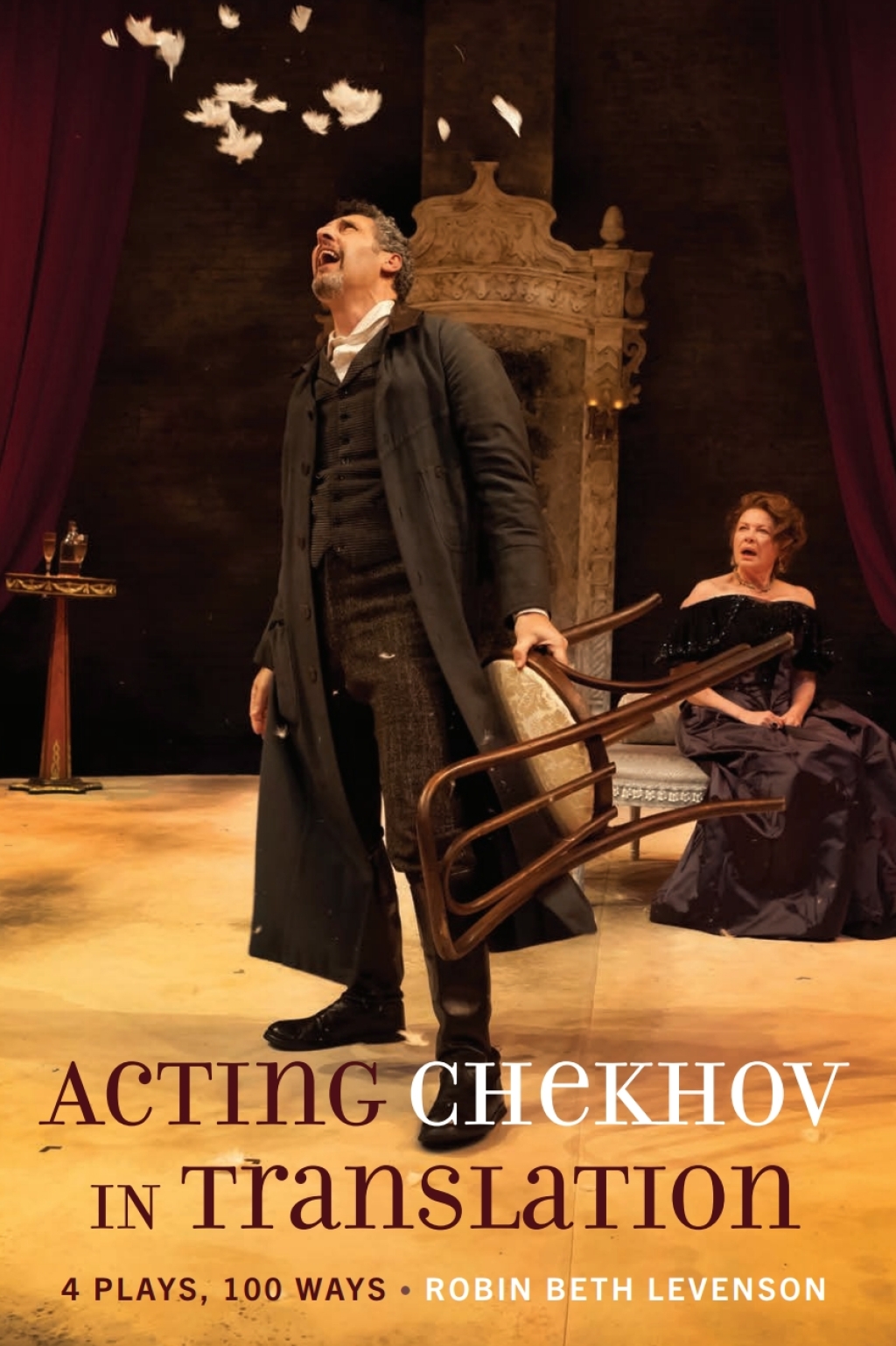 Acting Chekhov in Translation 4 Plays, 100 Ways 1st Edition â€“ PDF/EPUB Version Downloadable