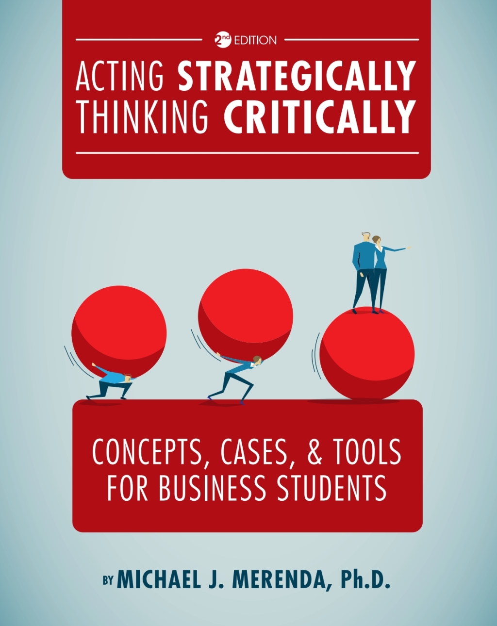 Acting Strategically, Thinking Critically 2nd Edition â€“ PDF/EPUB Version Downloadable
