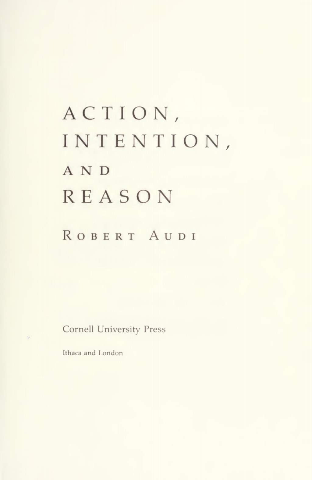 Action, Intention, and Reason â€“ PDF/EPUB Version Downloadable