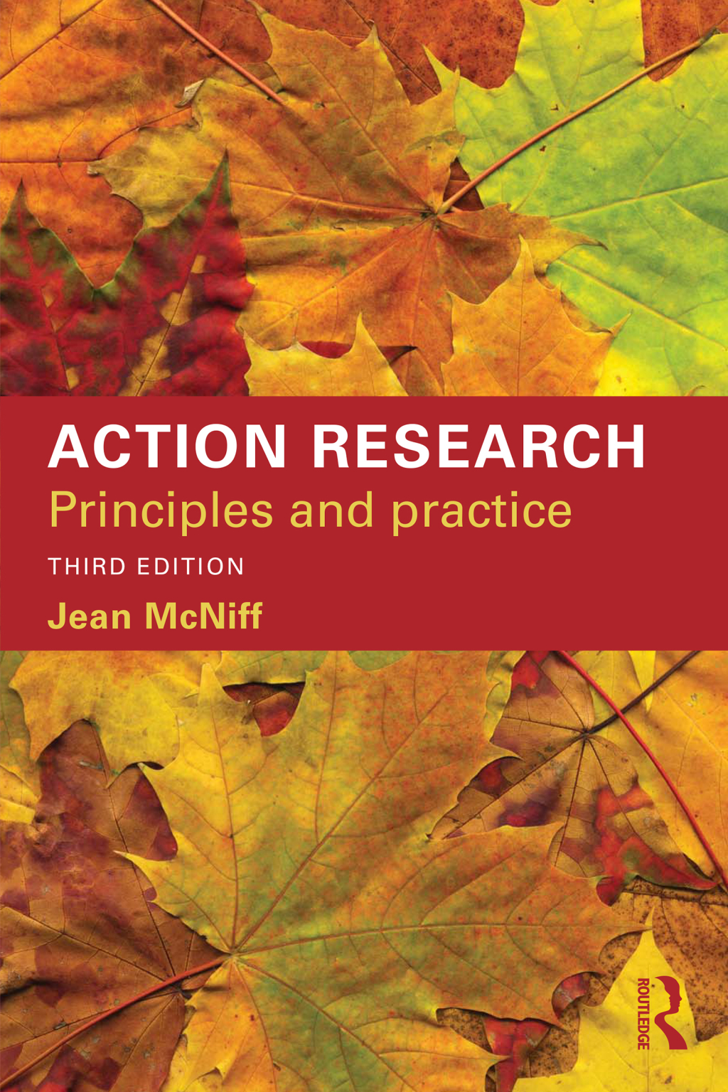 Action Research Principles and practice 3rd Edition â€“ PDF/EPUB Version Downloadable