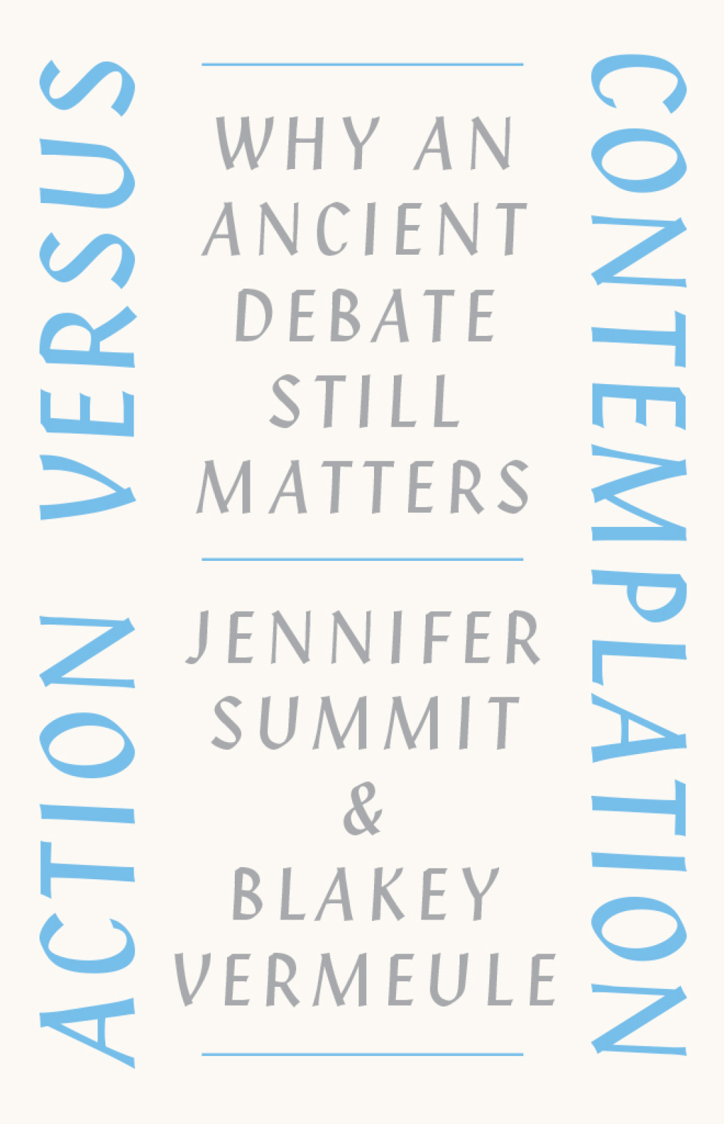 Action versus Contemplation Why an Ancient Debate Still Matters - (PDF/EPUB Version)