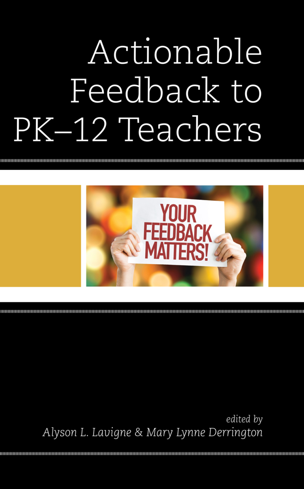 Actionable Feedback to PK-12 Teachers - (PDF/EPUB Version)