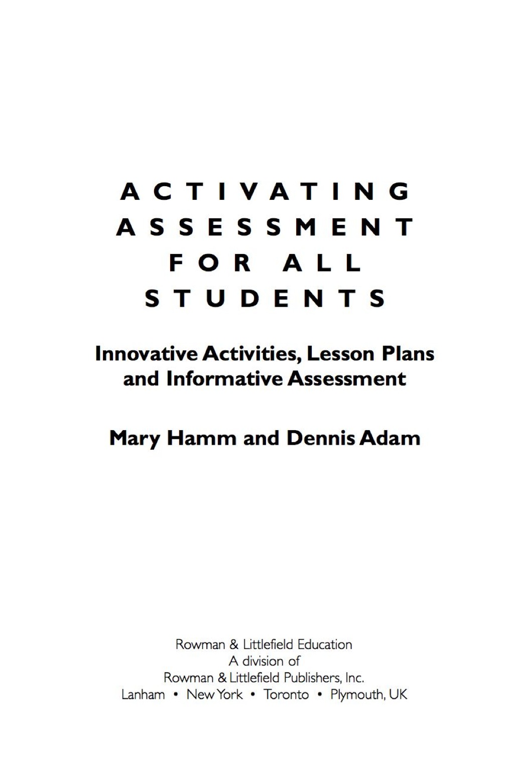 Activating Assessment for All Students Innovative Activities, Lesson ...
