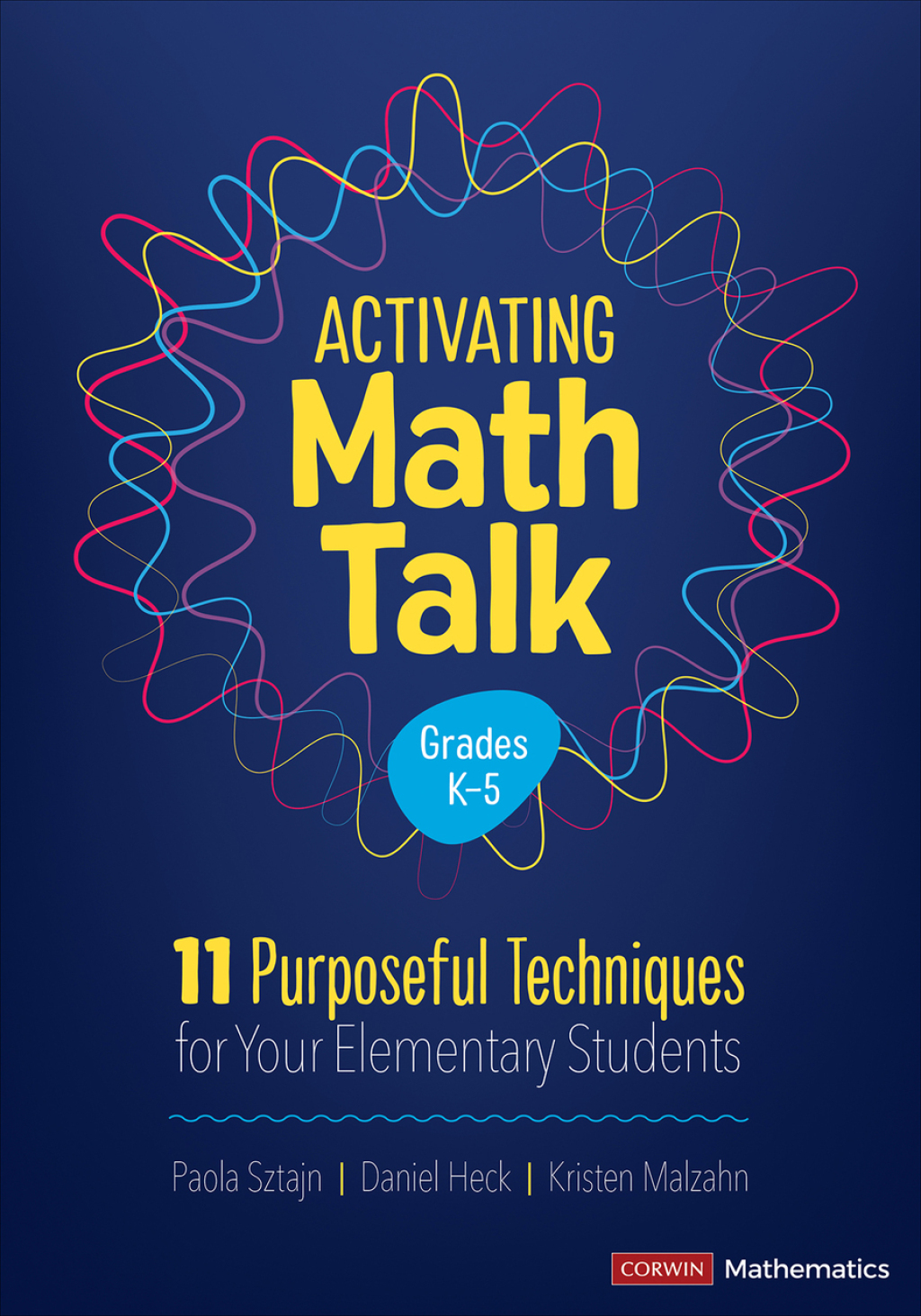 Activating Math Talk 11 Purposeful Techniques for Your Elementary Students 1st Edition - (PDF/EPUB Version)