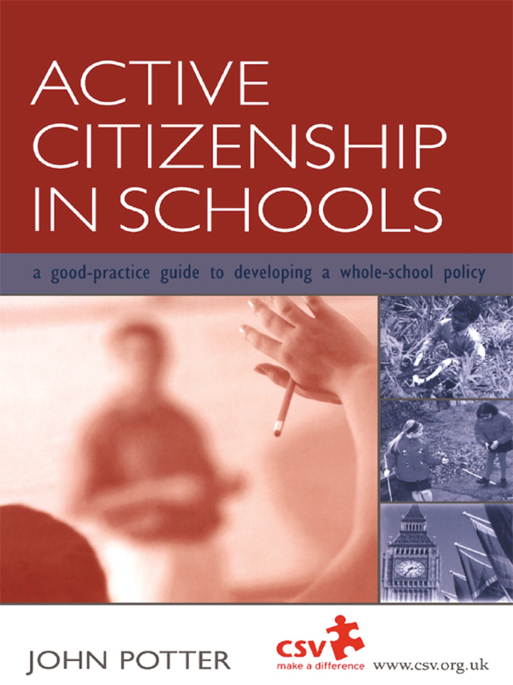 Active Citizenship in Schools A Good Practice Guide to Developing a Whole School Policy 1st Edition â€“ PDF/EPUB Version Downloadable