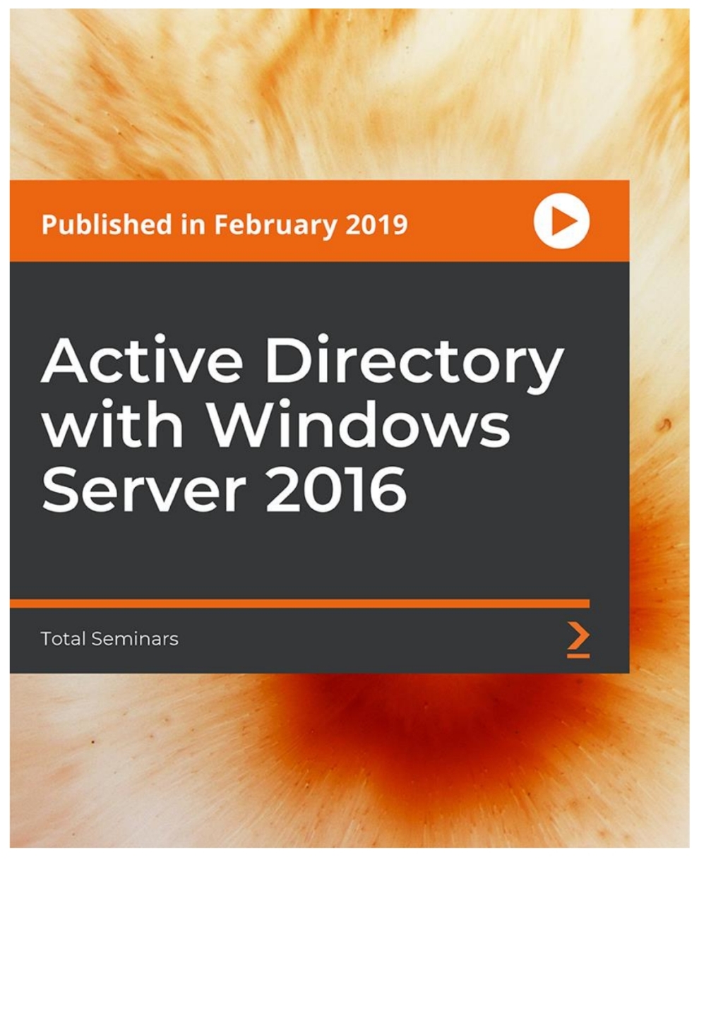 Active Directory with Windows Server 2016 1st Edition â€“ PDF/EPUB ...