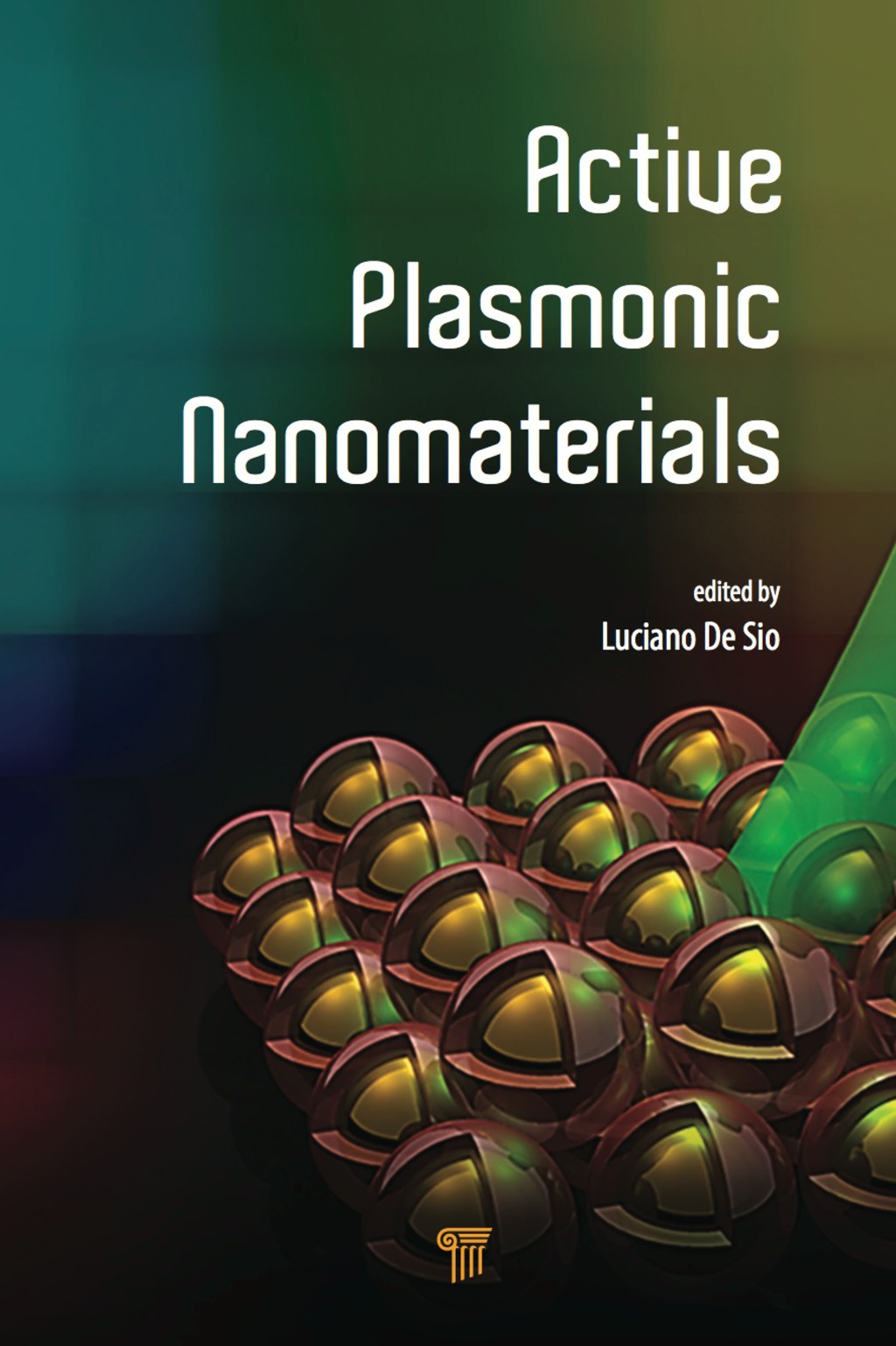 Active Plasmonic Nanomaterials 1st Edition â€“ PDF/EPUB Version Downloadable