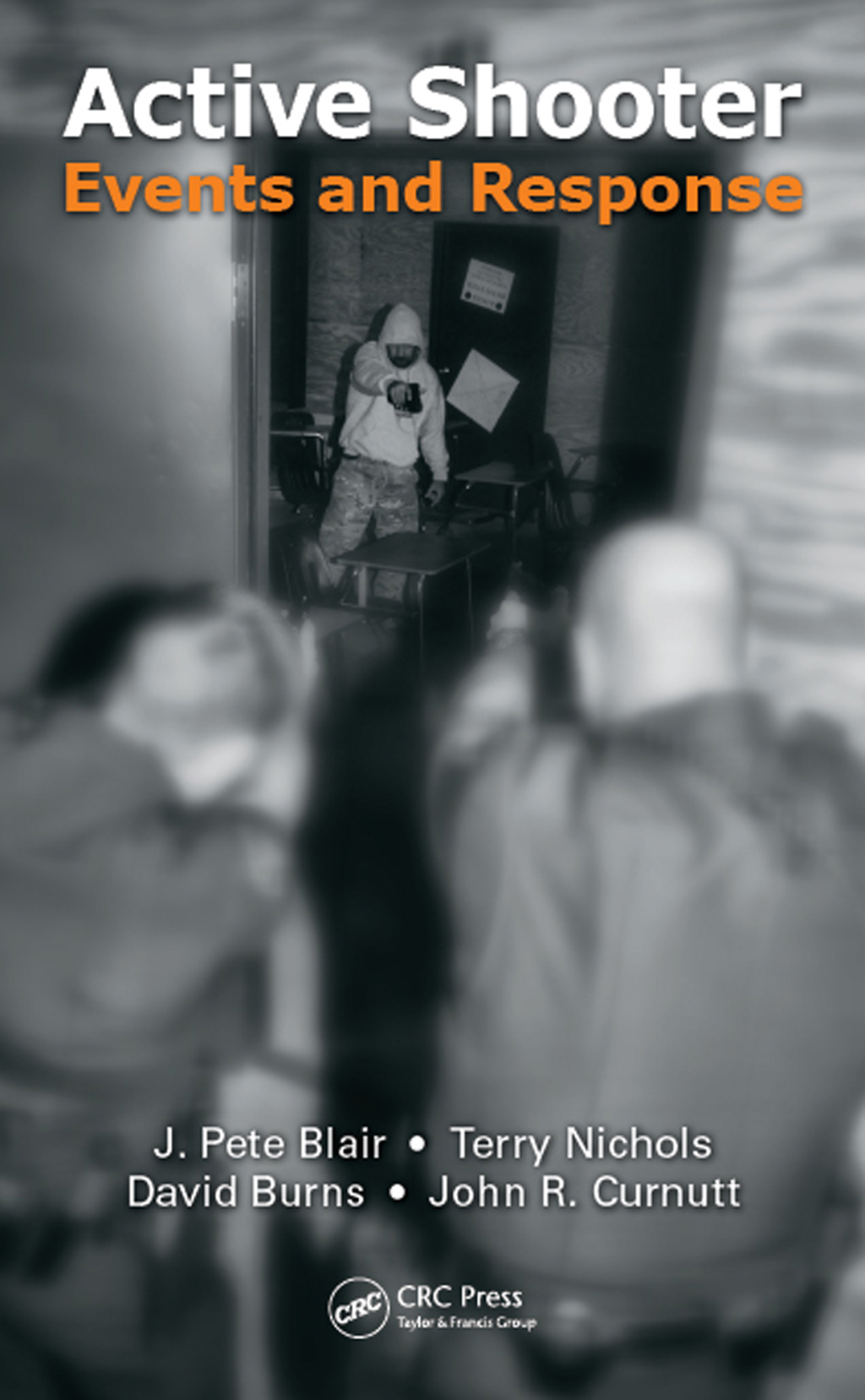 Active Shooter Events and Response 1st Edition â€“ PDF/EPUB Version Downloadable