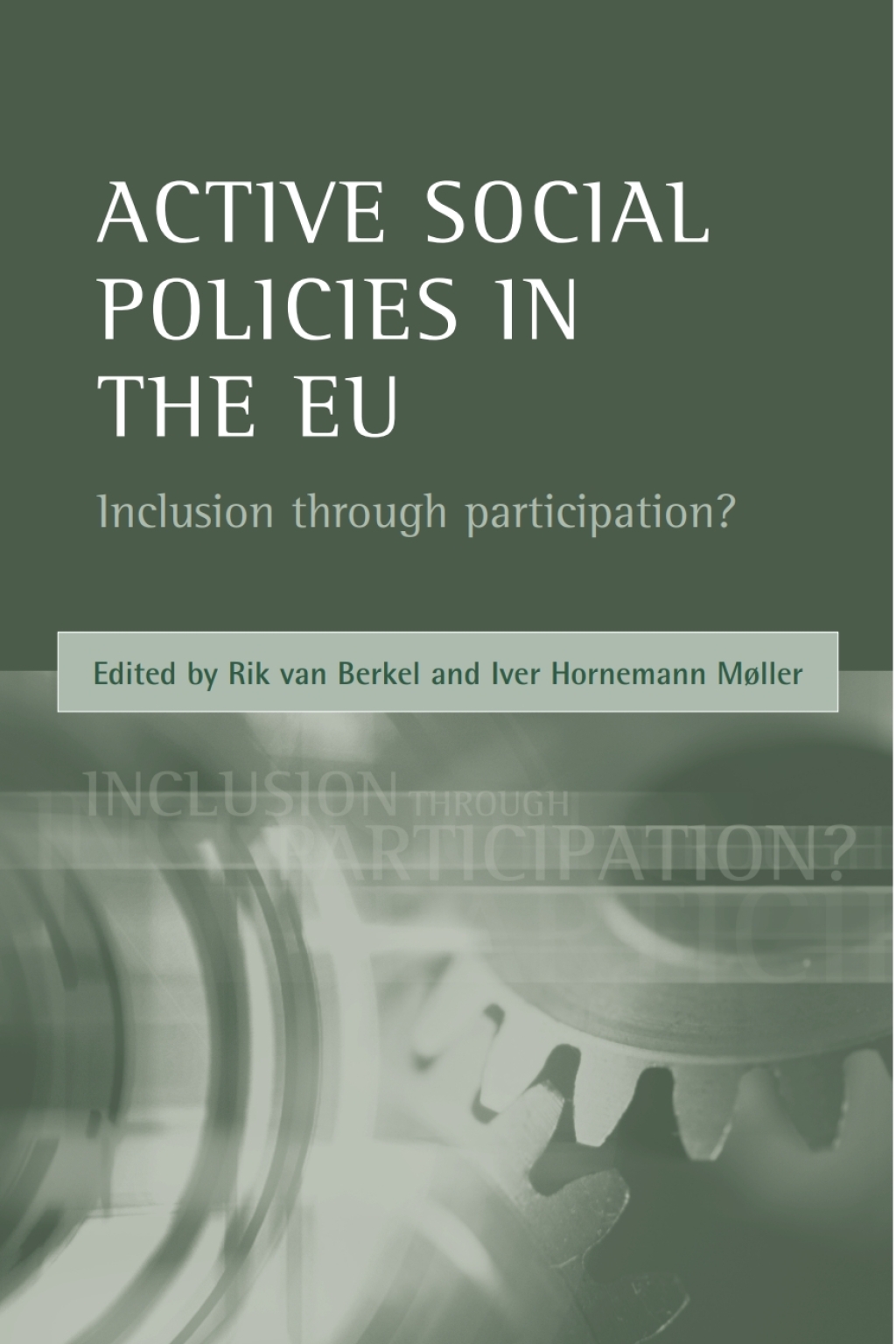 Active social policies in the EU Inclusion through participation? 1st Edition â€“ PDF/EPUB Version Downloadable