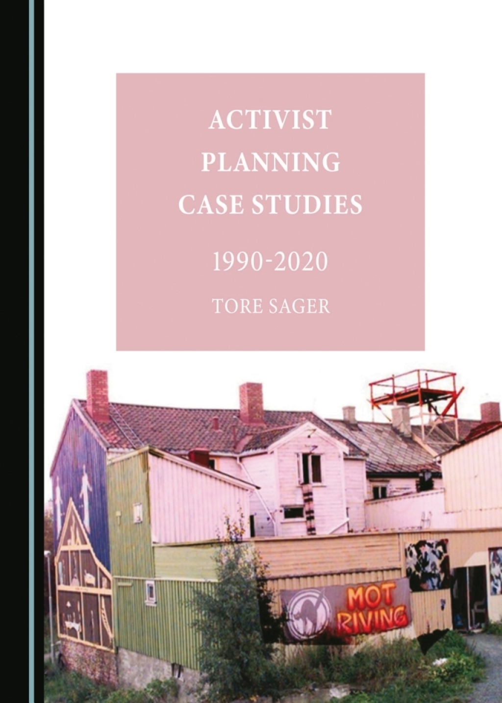 Activist Planning Case Studies 1990-2020 1st Edition â€“ PDF/EPUB Version Downloadable