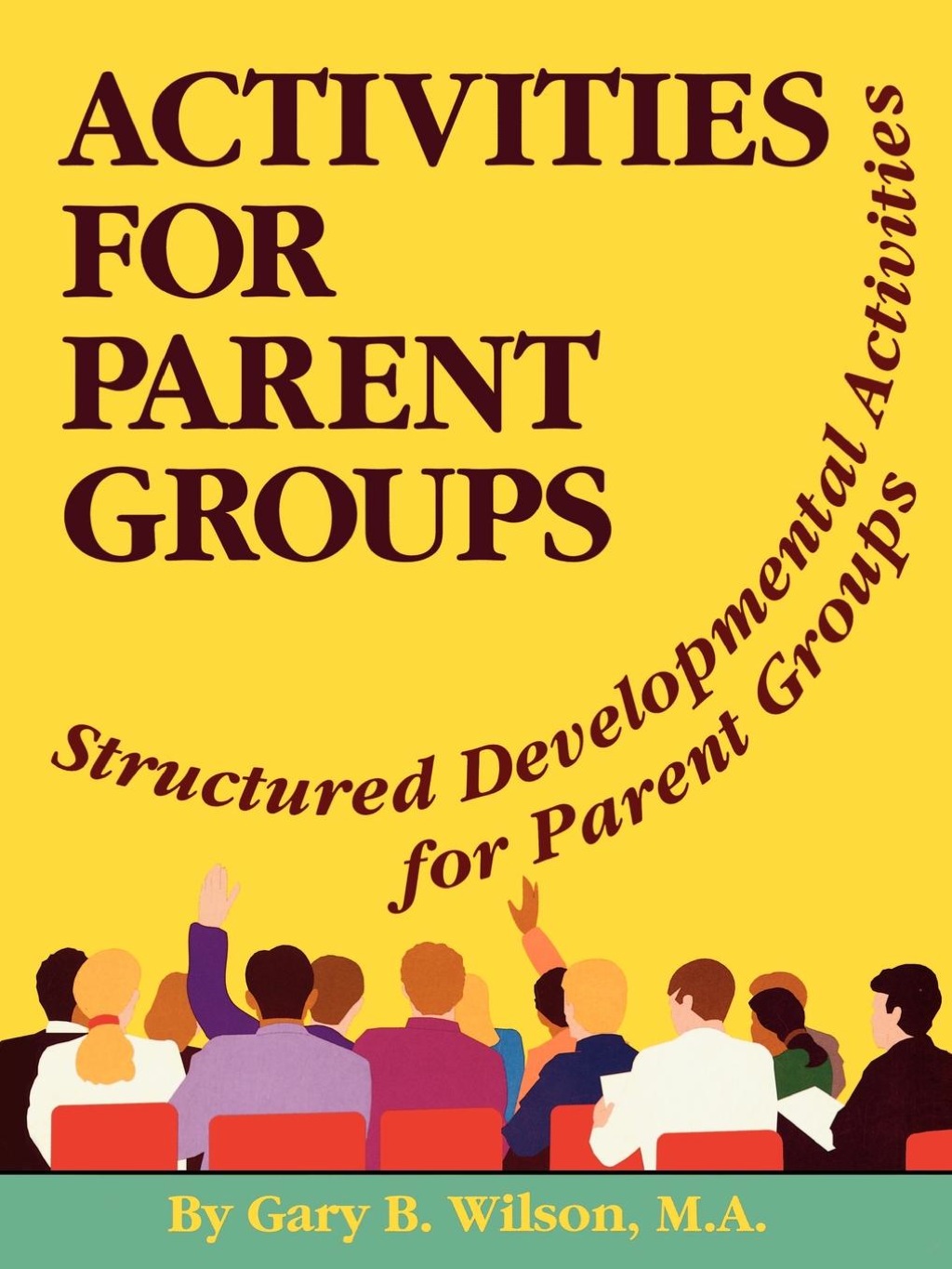 Activites for Parent Groups 1st Edition - (PDF/EPUB Version)