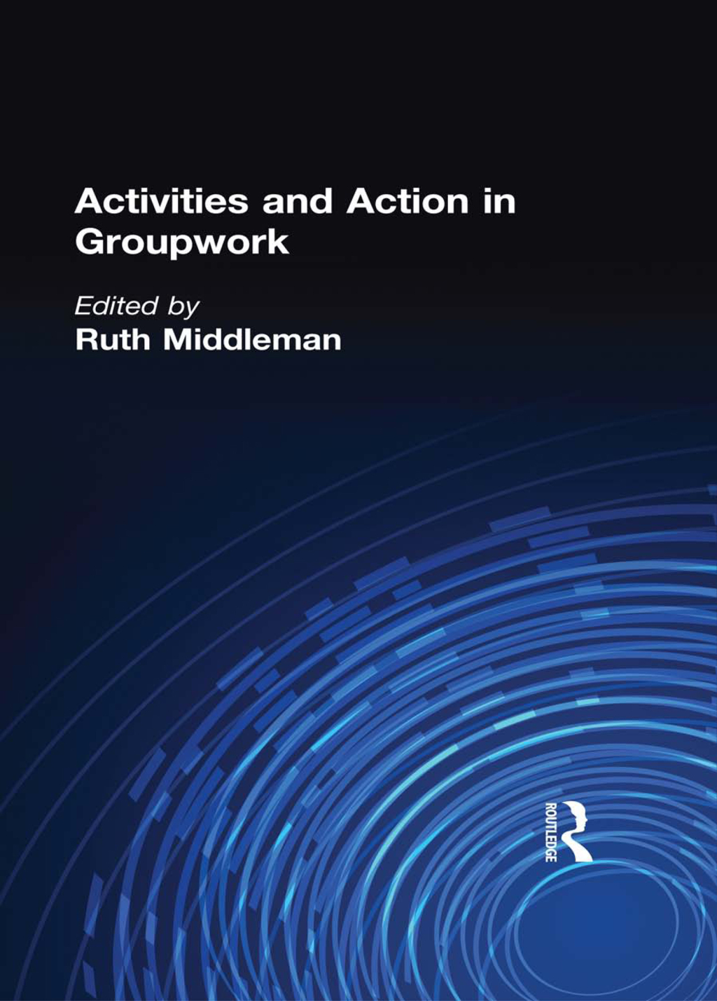 Activities and Action in Groupwork 1st Edition â€“ PDF/EPUB Version Downloadable