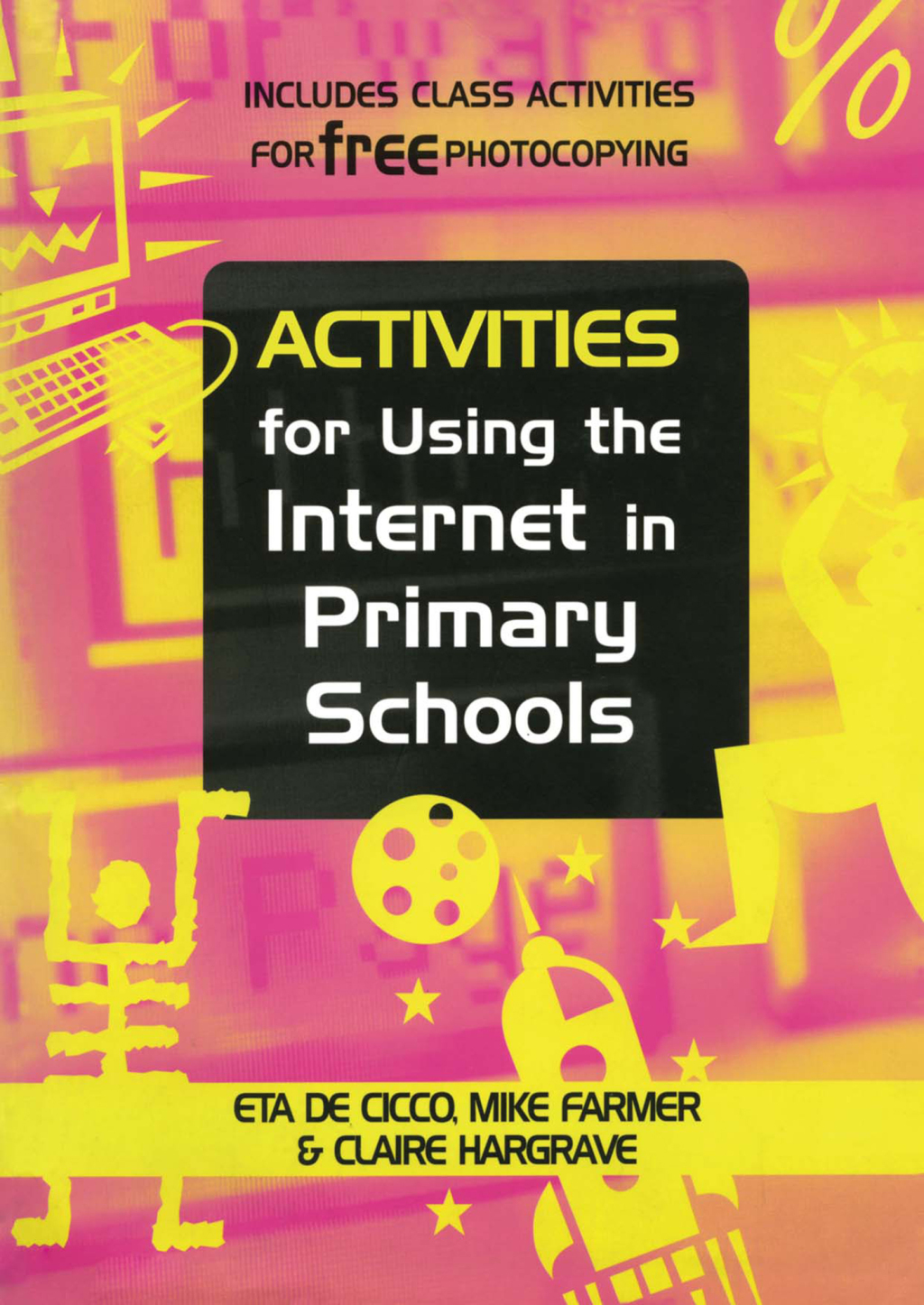 Activities for Using the Internet in Primary Schools 1st Edition â€“ PDF/EPUB Version Downloadable