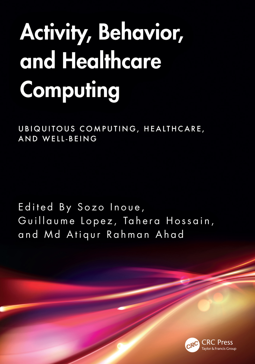 Activity, Behavior, and Healthcare Computing 1st Edition â€“ PDF/EPUB Version Downloadable