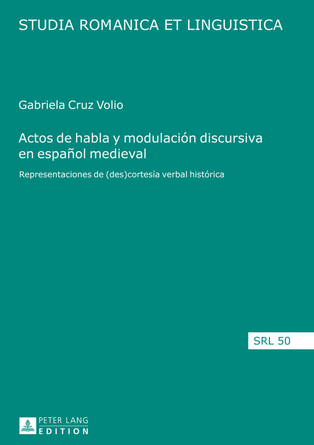 Actos de habla y modulaciÃ³n discursiva en espaÃ±ol medieval Representaciones de (des)cortesÃ­a verbal histÃ³rica 1st Edition â€“ PDF/EPUB Version Downloadable