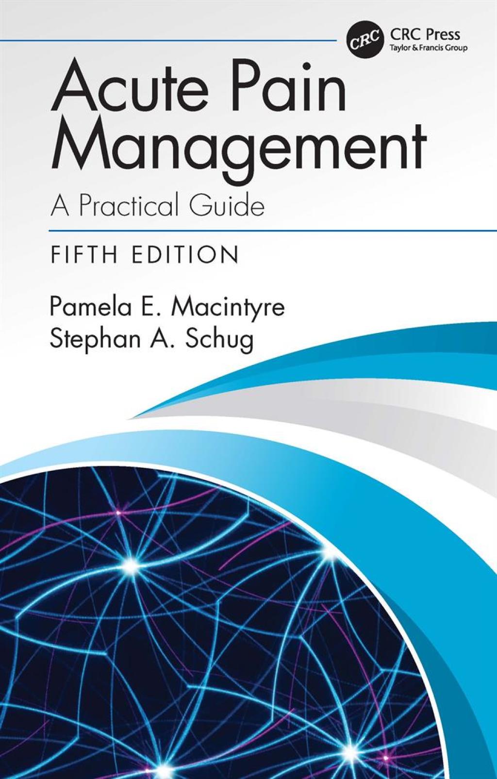 Acute Pain Management A Practical Guide 5th Edition â€“ PDF/EPUB Version Downloadable
