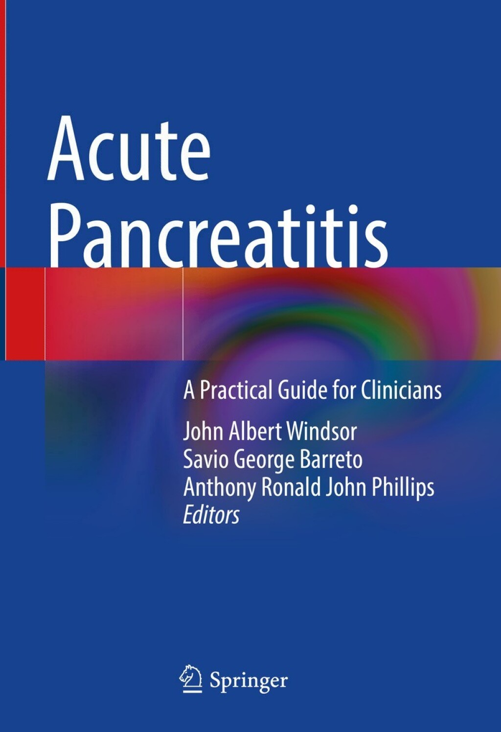 Acute Pancreatitis A Practical Guide for Clinicians â€“ PDF/EPUB ...