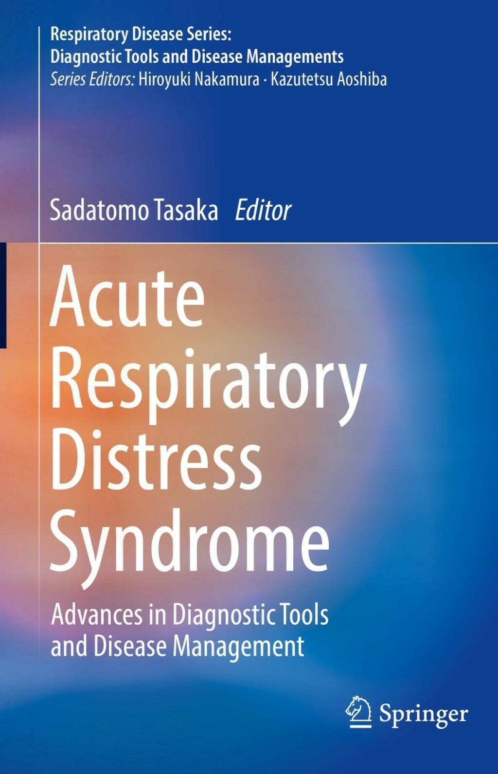 Acute Respiratory Distress Syndrome Advances in Diagnostic Tools and ...