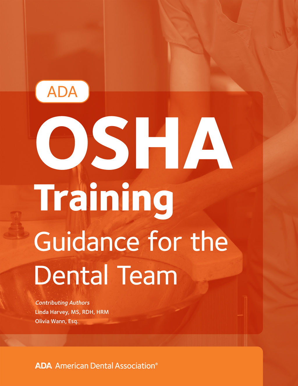 ADA OSHA Training Guidance for the Dental Team â€“ PDF/EPUB Version Downloadable
