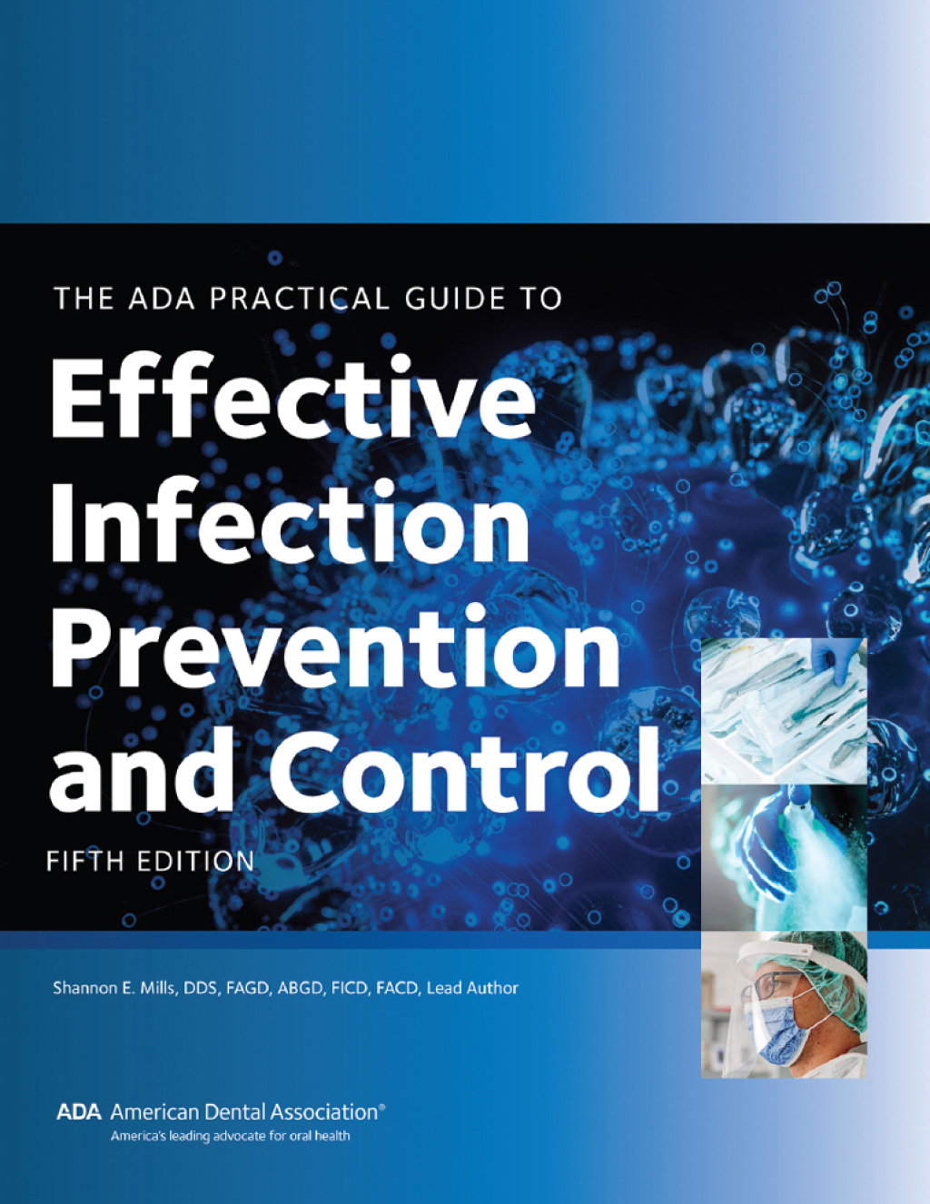 ADA Practical Guide to Effective Infection Prevention and Control 5th Edition â€“ PDF/EPUB Version Downloadable
