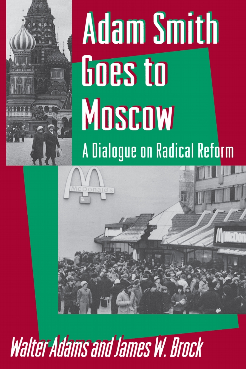 Adam Smith Goes to Moscow A Dialogue on Radical Reform  â€“ PDF/EPUB Version Downloadable