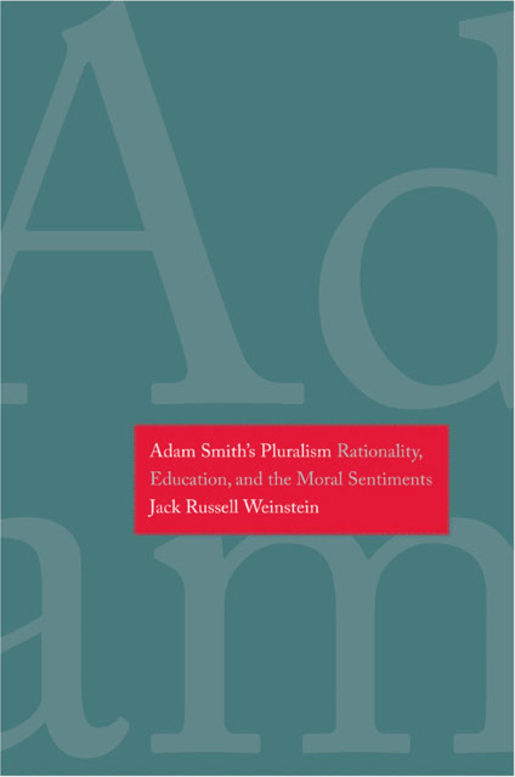 Adam Smith's Pluralism  â€“ PDF/EPUB Version Downloadable