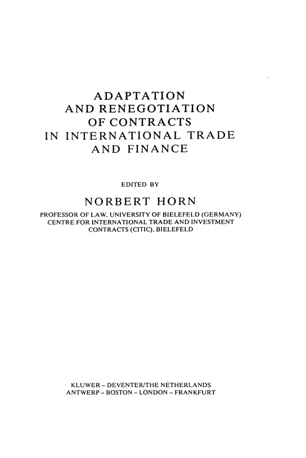 Adaptation and Renegotiation of Contracts in International Trade and Finance 1st Edition â€“ PDF/EPUB Version Downloadable