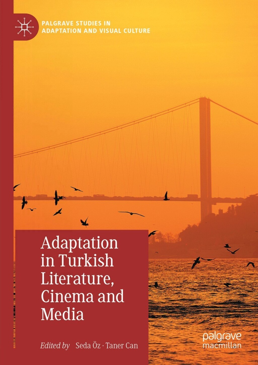 Adaptation in Turkish Literature, Cinema and Media â€“ PDF/EPUB Version Downloadable