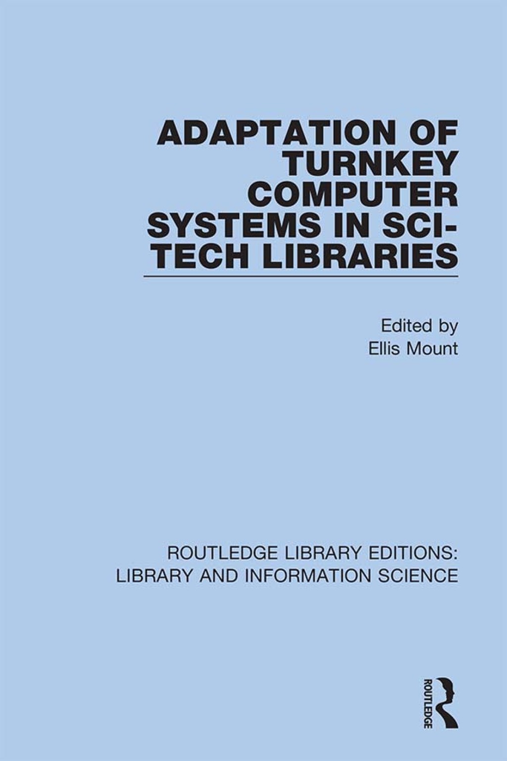 Adaptation of Turnkey Computer Systems in Sci-Tech Libraries 1st Edition â€“ PDF/EPUB Version Downloadable