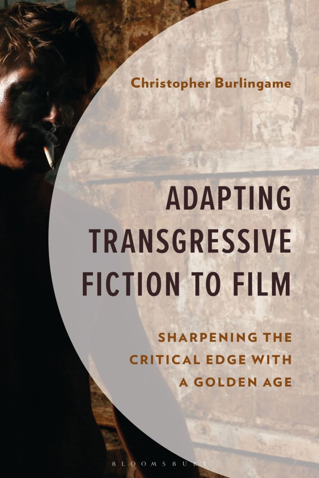 Adapting Transgressive Fiction to Film Sharpening the Critical Edge with a Golden Age 1st Edition â€“ PDF/EPUB Version Downloadable
