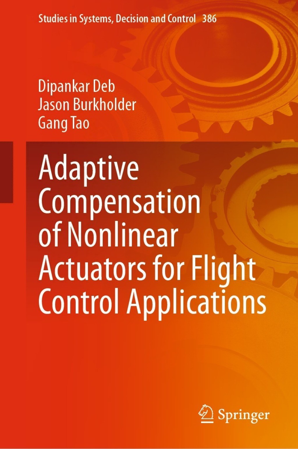 Adaptive Compensation of Nonlinear Actuators for Flight Control ...