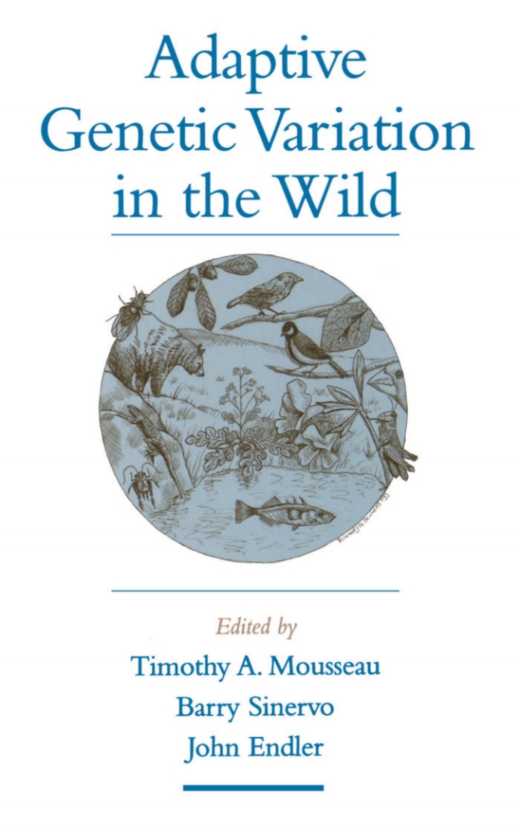Adaptive Genetic Variation in the Wild 1st Edition â€“ PDF/EPUB Version Downloadable