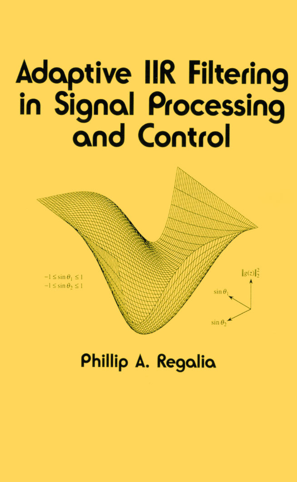 Adaptive IIR Filtering in Signal Processing and Control 1st Edition â€“ PDF/EPUB Version Downloadable