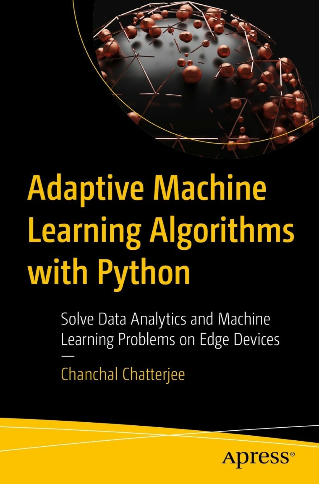 Adaptive Machine Learning Algorithms with Python Solve Data Analytics ...
