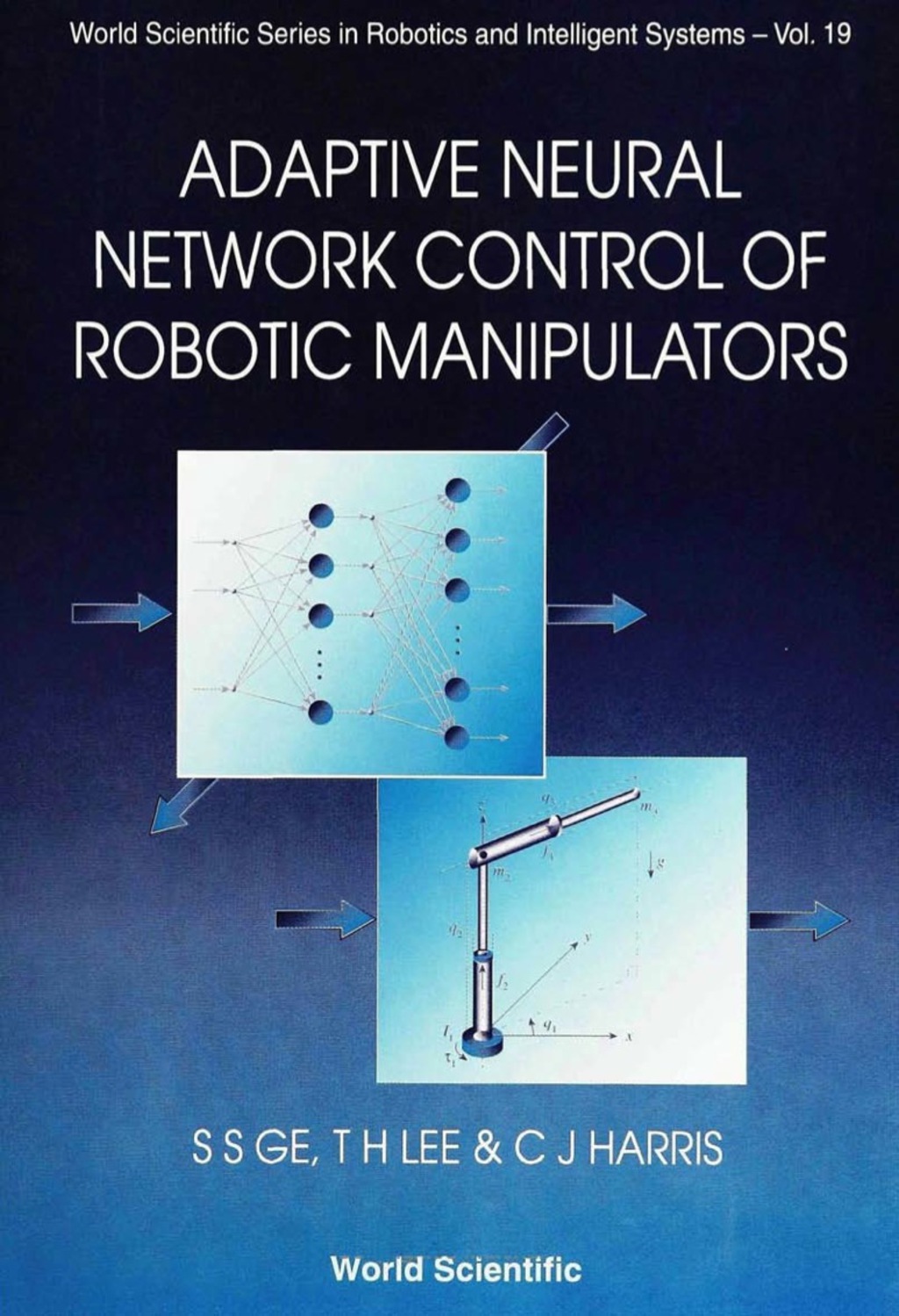 Adaptive Neural Network Control Of Robotic Manipulators â€“ PDF/EPUB Version Downloadable