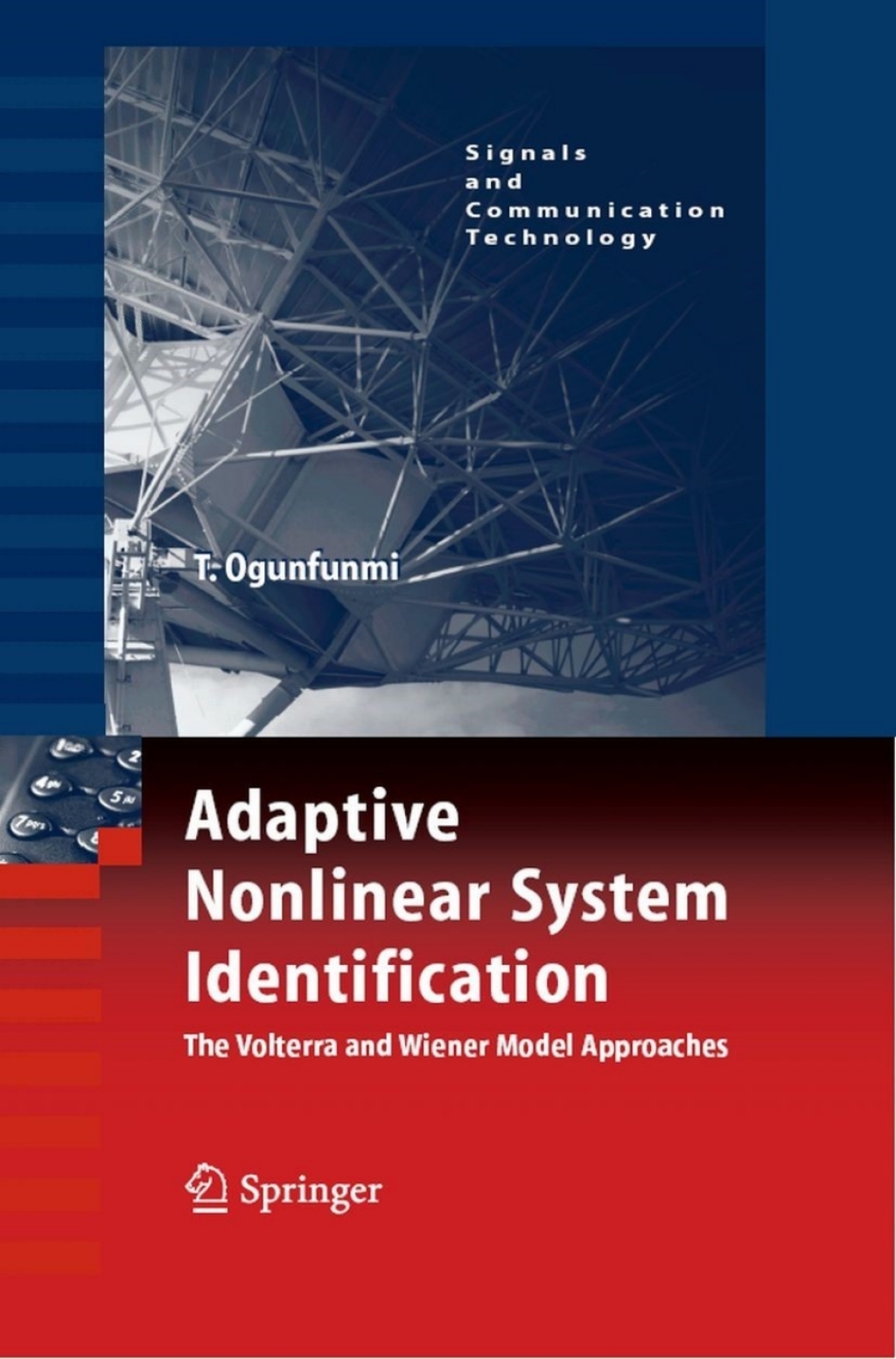 Adaptive Nonlinear System Identification The Volterra and Wiener Model ...