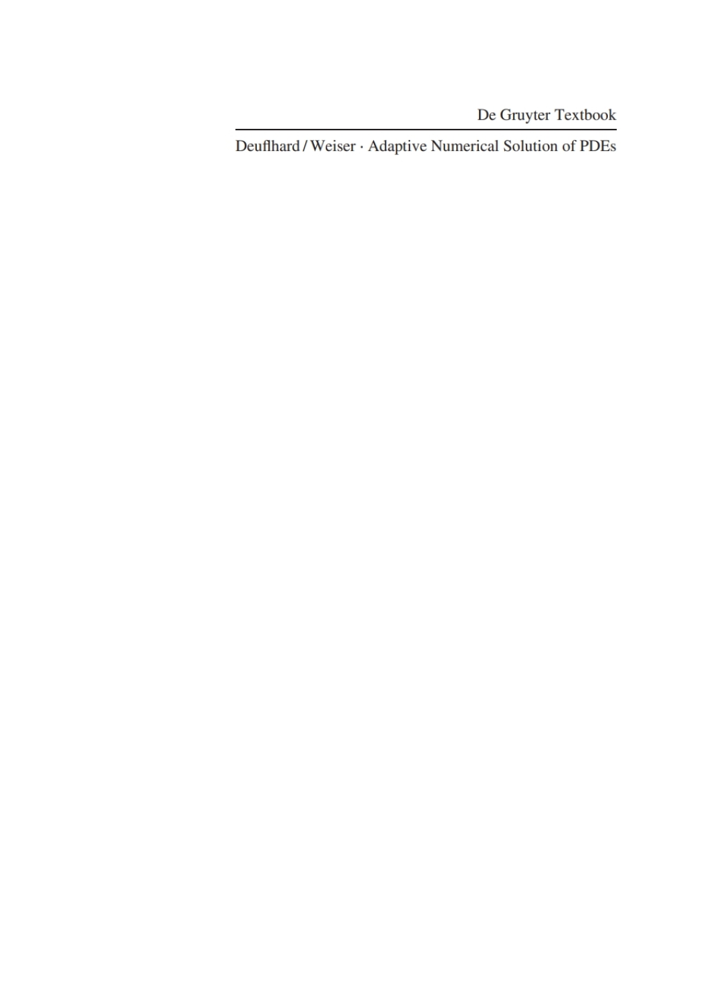 Adaptive Numerical Solution of PDEs 1st Edition â€“ PDF/EPUB Version Downloadable