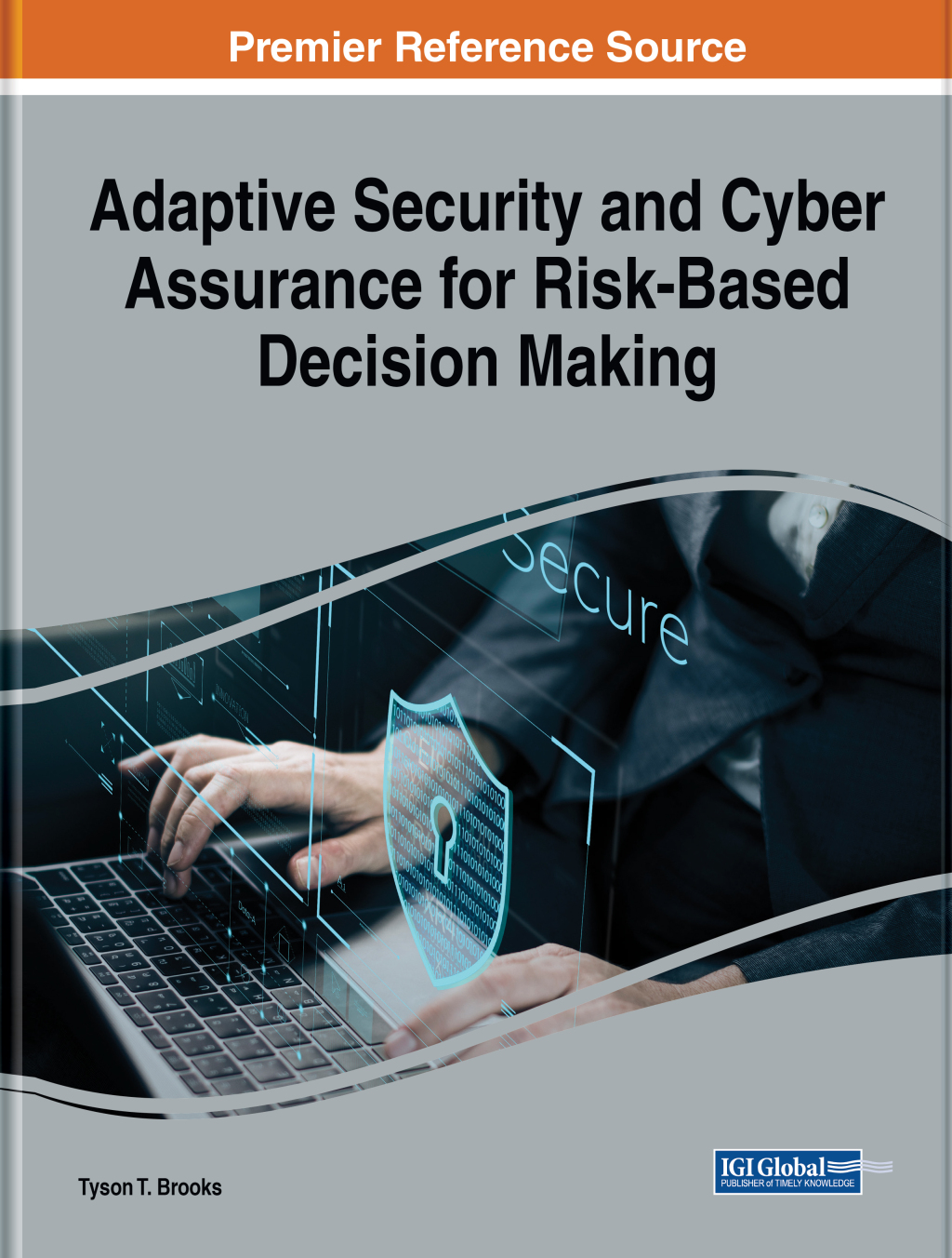Adaptive Security and Cyber Assurance for Risk-Based Decision Making â€“ PDF/EPUB Version Downloadable