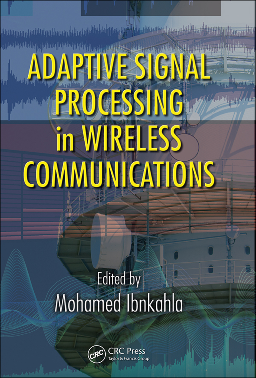 Adaptive Signal Processing in Wireless Communications 1st Edition â€“ PDF/EPUB Version Downloadable