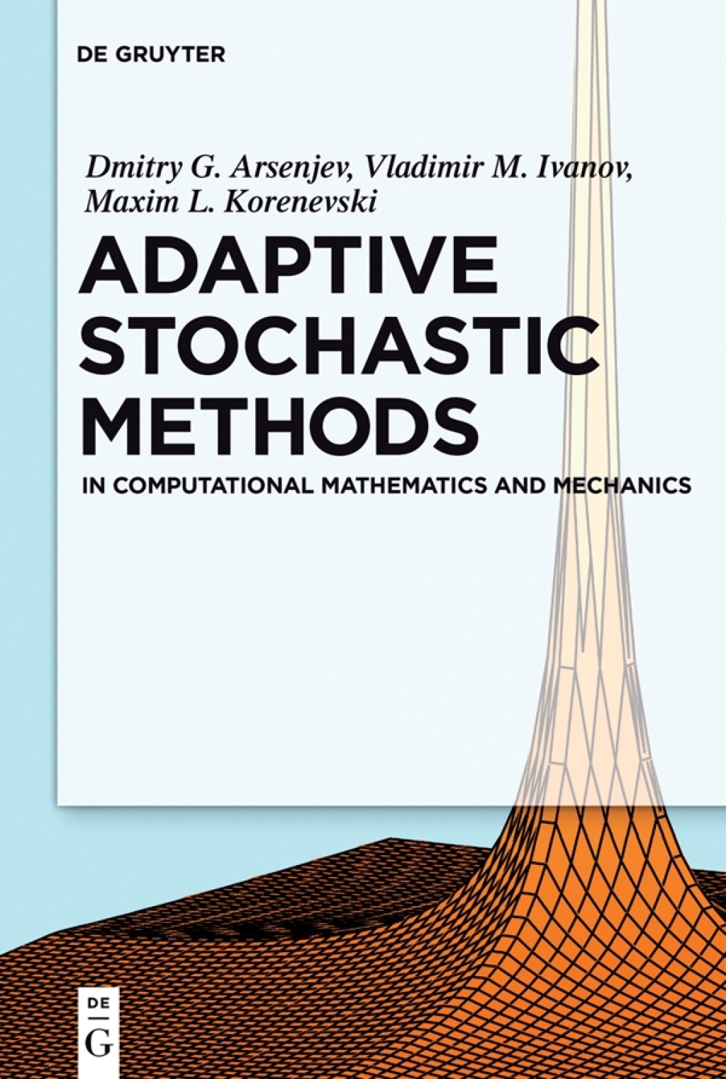 Adaptive Stochastic Methods In Computational Mathematics and Mechanics 1st Edition â€“ PDF/EPUB Version Downloadable