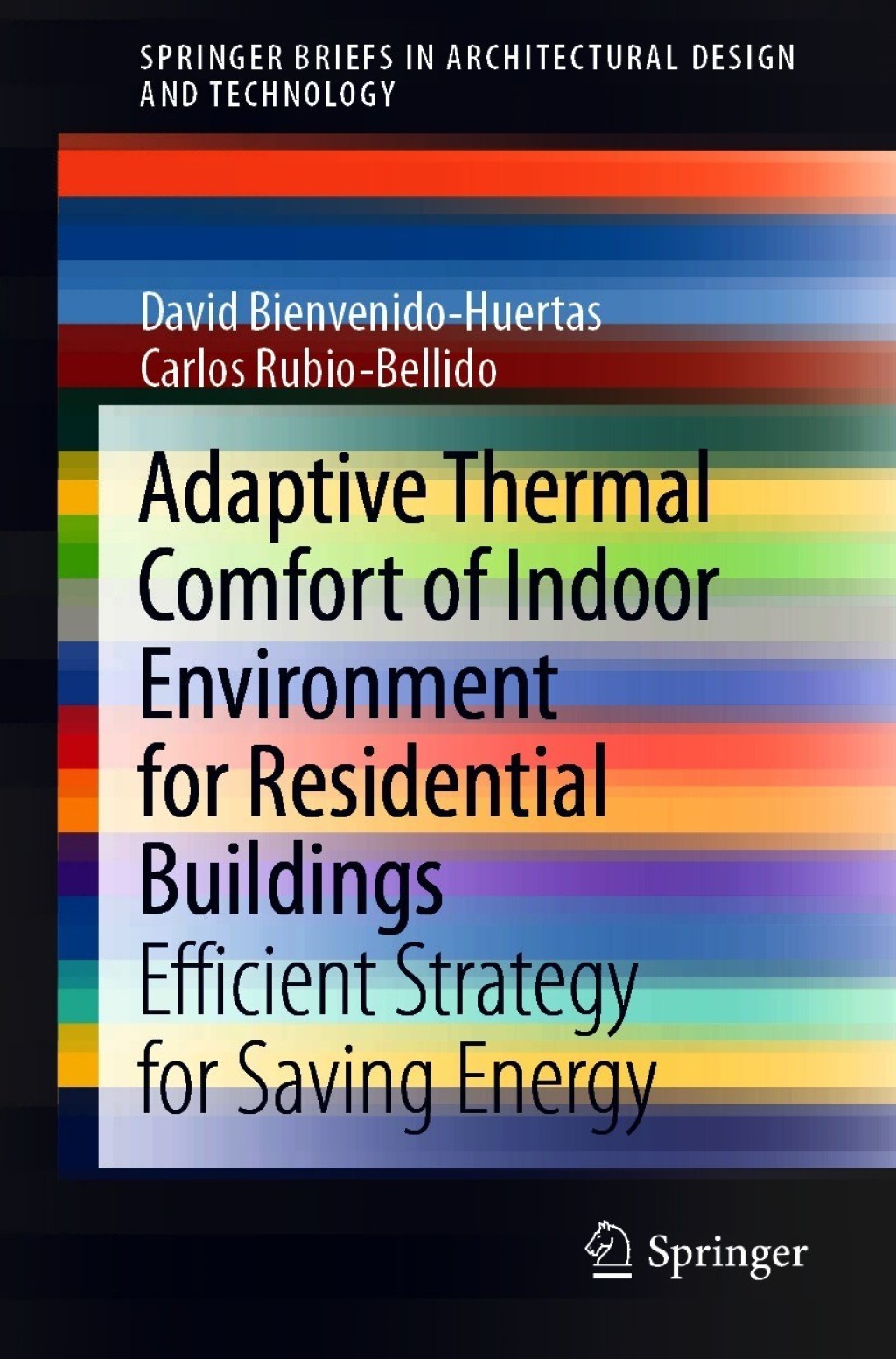 Adaptive Thermal Comfort of Indoor Environment for Residential ...