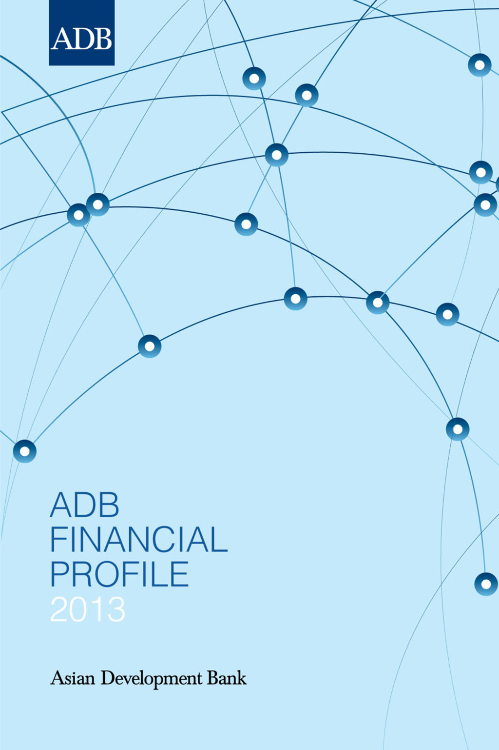 ADB Financial Profile 2013 1st Edition - (PDF/EPUB Version)