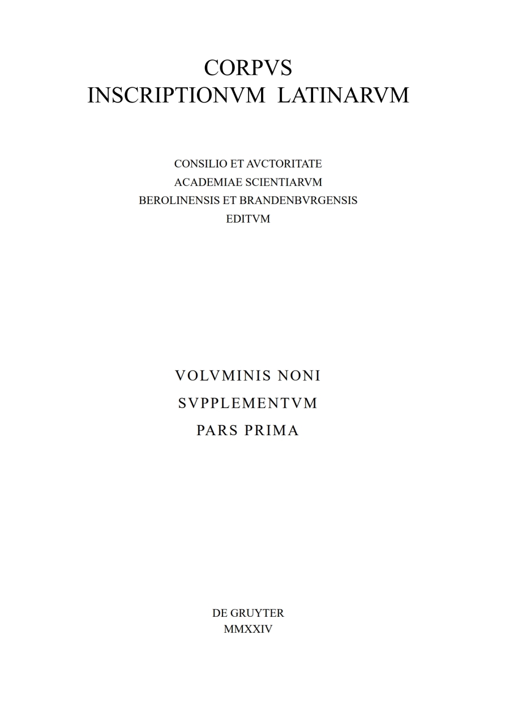 Addenda et corrigenda (CIL IX 9005â€“9133). Indices. 1st Edition â€“ PDF/EPUB Version Downloadable