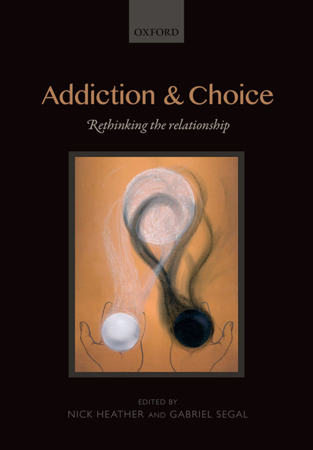 Addiction and Choice Rethinking the relationship 1st Edition â€“ PDF ...