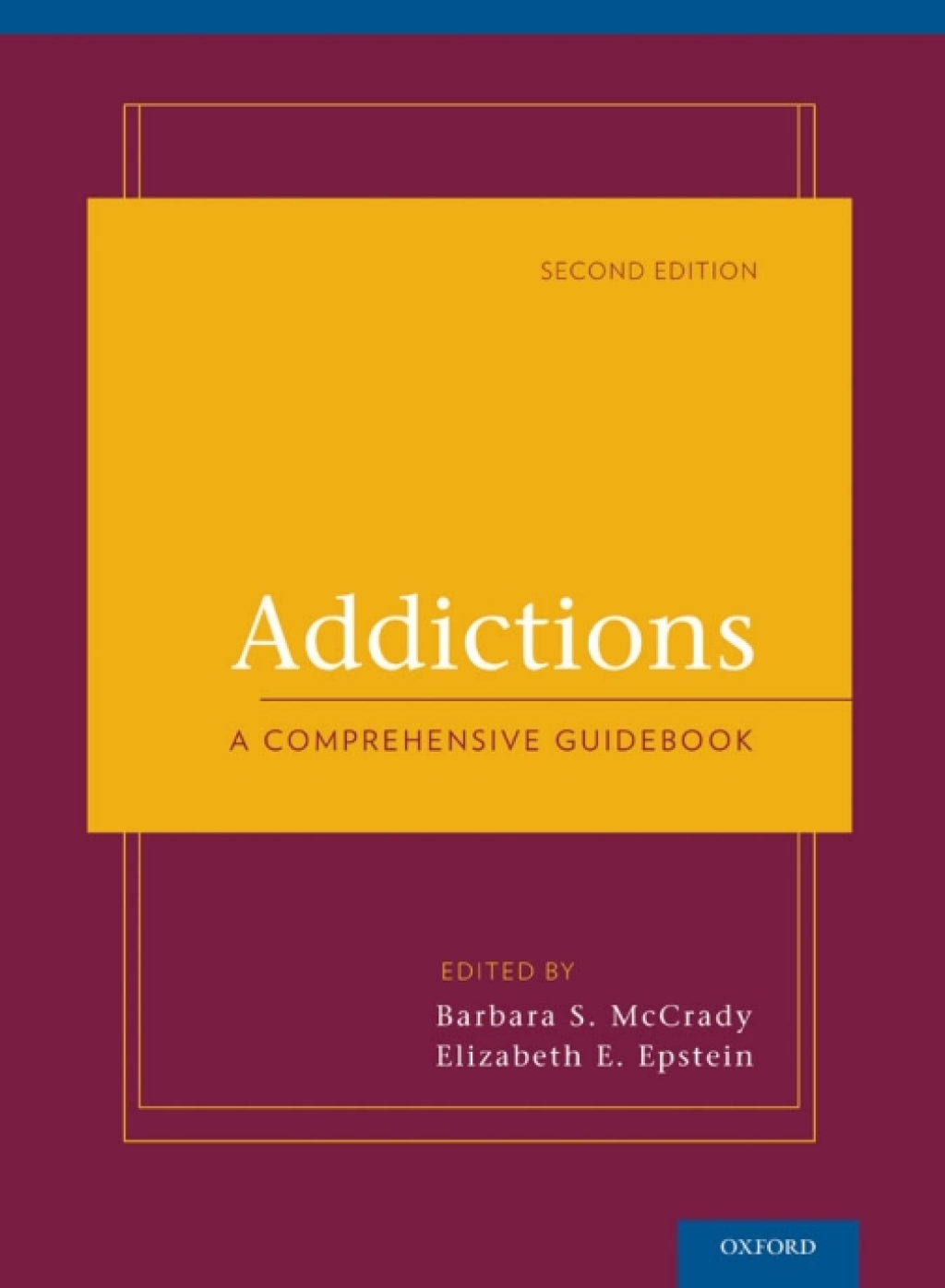 Addictions: A Comprehensive Guidebook 2nd Edition â€“ PDF/EPUB Version Downloadable